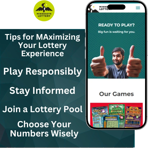 mnlottery tips for maximizing your experience